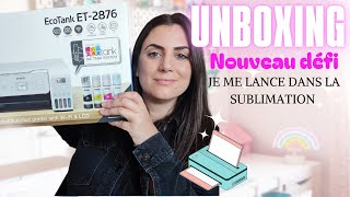 HAUL  Tout Ce Quil Faut pour la SUBLIMATION  UNBOXING des Indispensables DEBUTANT  sublimation [upl. by Ttocserp]