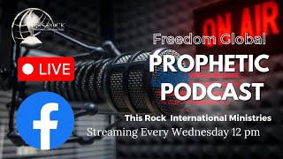 Freedom Global Prophetic Podcast  Apostle Nathaniel Leon  Nov 13 2024 [upl. by Havens]