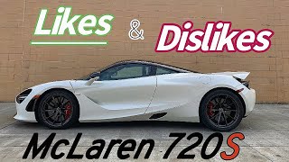 McLaren 720S Review What I like and dislike about the 720S [upl. by Orimlede]