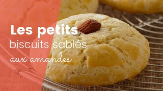 La recette des biscuits sablés aux amandes [upl. by Gradeigh869]