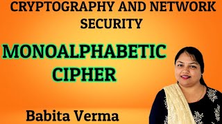 monoalphabetic cipher  Cryptography and Network Security  Substitution Cipher Babita Verma [upl. by Penelopa934]