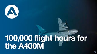 100000 flight hours for the A400M [upl. by Aniaj]