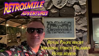 Discover the Magic Retrosmile Hotel Reviews  Royal Pacific at Universal Studios Orlando [upl. by Ahsyla]