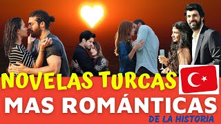 Las 10 NOVELAS TURCAS 🇹🇷 más ROMANTICAS de la Historia ❤️ [upl. by Hauhsoj884]