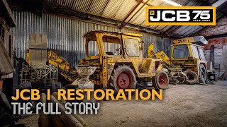 JCB 1 Backhoe Loader Restoration  The Full Story [upl. by Dyol620]