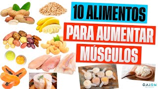 10 alimentos baratos para ganhar a massa muscular [upl. by Idham]