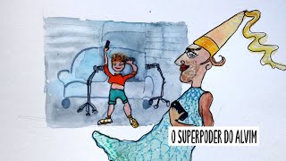 O Superpoder do Alvim § Bem Mais Que Uma História [upl. by Hgielah648]