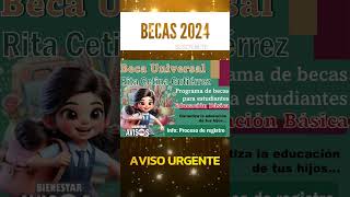 📌✨Programa de becas que otorga un apoyo bimestral de 1900 pesos a estudiantes de educación básica [upl. by Ahtael]