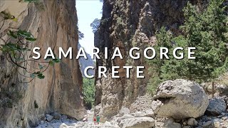 SAMARIA GORGE Crete Greece Walking Tour 4th August 2024 [upl. by Nahtnanhoj]