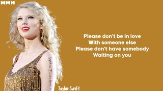 Taylor Swift  Enchanted Lyrics [upl. by Rolyab]