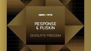 Response amp Pliskin  Desolate Freedom [upl. by Jezabel768]