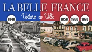 LA BELLE FRANCE  Voitures anciennes en Ville  Années 1950  1960  1970 [upl. by Eetnwahs]