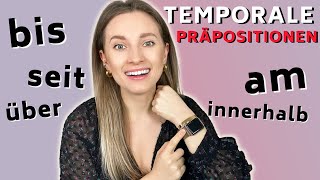 TEMPORALE Präpositionen ⏳in  am  seit  während  bis  über 🔥  Learn German Fast [upl. by Fortunia]