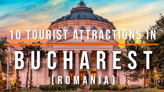 10 Top Tourist Attractions in Bucharest Romania  Travel Video  Travel Guide  SKY Travel [upl. by Ailama]