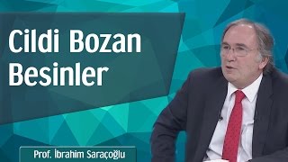 Cildi Bozan Besinler  Prof İbrahim Saraçoğlu [upl. by Noicpecnoc406]