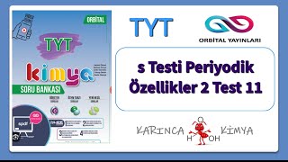 Orbital Yayınları TYT Kimya Soru Bankası s Testi Periyodik Özellikler 2 Test 11 [upl. by Asilanna483]