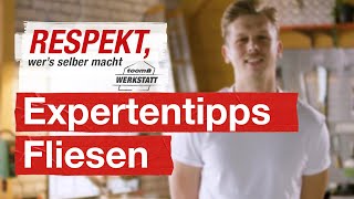 12 Selbermacher Tipps vom Fliesenleger  toom Werkstatt [upl. by Kissiah]