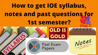 How to get IOE syllabus notes and past questions for all faculties online [upl. by Leizahaj]