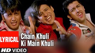 Chain Khuli Ki Main Khuli Lyrical Video Song  Masti Vivek OberoiRitesh DeshmukhAftabh Shivdasani [upl. by Valonia380]