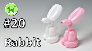 Rabbit  Balloon Animals for Beginners 20  バルーンアートの基本 20 ウサギ [upl. by Ahsakat]