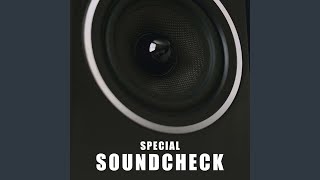 Special Soundcheck  Bass Test [upl. by Nerral853]