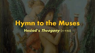 Recitation of Hesiods Theogony 1115 Hymn to the Muses Ancient Greek poetry [upl. by Lipski]