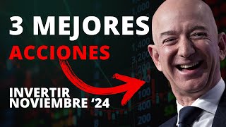 🟢 Las 3 MEJORES Acciones para Invertir en Noviembre 2024  Qué Acciones Comprar Ahora [upl. by Ardnahsal]