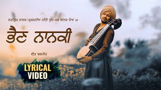 Bhain Nanki  Lyrical Video  Veet Baljit  Latest Punjabi Video 2021  State Studio [upl. by Nnybor]