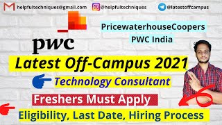 PwC Latest OffCampus 2021  Anyone Can Apply  Associate Technology Consulting  Must Apply [upl. by Magdalena]