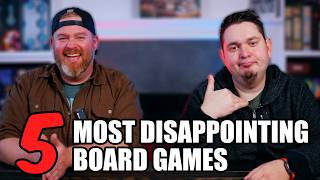 Top 5 Most Disappointing Board Games [upl. by Carisa]