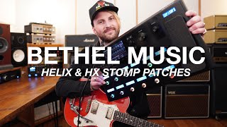 David Hislop BETHEL MUSIC OFFICIAL Helix amp HX Stomp Line 6 Song Patches amp Tutorial [upl. by Silliw15]