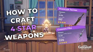 HOW TO CRAFT A 4 STAR WEAPON GENSHIN IMPACT F2P PLAYERS NEED TO KNOW THIS [upl. by Brigette]