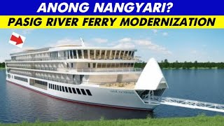 PASIG RIVER FERRY MODERNIZATION [upl. by Lyrehc]