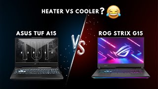 ASUS TUF A15 VS ROG STRIX G15  RTX 3050  R7 4800H  Comparison  Dont Buy the Wrong One [upl. by Acila698]