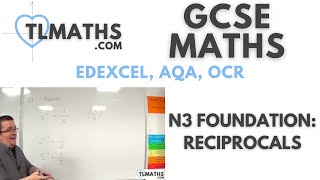 GCSE Maths N316 Reciprocals [upl. by Eisor]