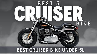 Best 5 Cruiser Bikes Under 5 lakh in India [upl. by Eycal301]