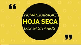 hoja secakaraoke los sagitarios [upl. by Llered104]