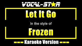 Frozen  Let It Go With Lead Vocals with Lyrics HD VocalStar Karaoke 4K [upl. by Griswold]