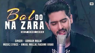 Bol Do Na Zara  Audio Song  Armaan Malik  AZHAR  Emraan Hashmi  Nargis Fakhri  Amaal Mallik [upl. by Asiuqram]