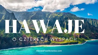 Hawaje  o czterech wyspach [upl. by Moersch343]