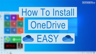 How To Install OneDrive On Windows 10  Easy [upl. by Gabel]