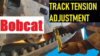 Bobcat Loader TRACK TENSION ADJUSTMENT Basics PROCEDURE and SPECS [upl. by Paz]