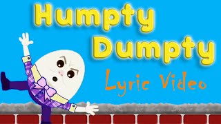 Humpty Dumpty lyric video [upl. by Blossom]