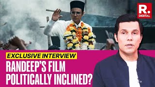 Randeep Hoodas Most Candid Interview On Perception Politics Surrounding Veer Savarkar [upl. by Ettennor]