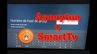 Conectar AnonyTun en un Smart Tv [upl. by Hedberg]