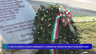 21 ANNI DA NASSIRIYA PESARO COMMEMORA LA GIORNATA DEL RICORDO DEI CADUTI IN MISSIONI DI PACE [upl. by Negaet]