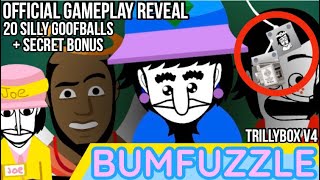 Trillybox v4  Bumfuzzle  OFFICIAL GAMEPLAY [upl. by Adelice503]