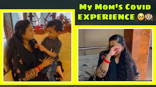 My MOM’s Covid Positive “EXPERIENCE”🥺 SPURTHI VLOGS [upl. by Silado]