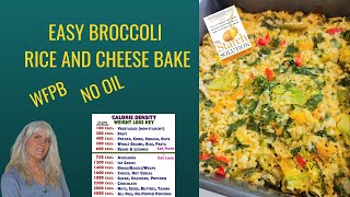 Easy Broccoli Rice and Cheese Bake  WFPB  No Oil [upl. by Nawaj]