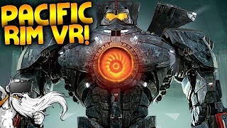 Archangel VR Gameplay  quotPACIFIC RIM VR WOO HOOquot Virtual Reality Lets Play [upl. by Elsy]